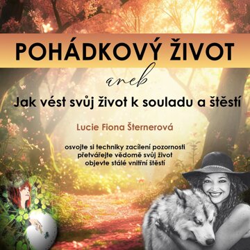 Obálka audioknihy Pohádkový život –  aneb Jak vést svůj život k souladu a štěstí