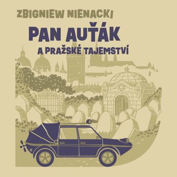Obálka audioknihy Pan Auťák a pražské tajemství