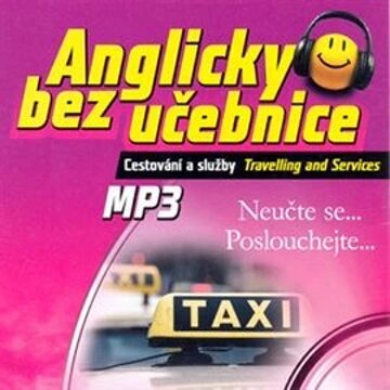 Obálka audioknihy Anglicky bez učebnice - Cestování a služby