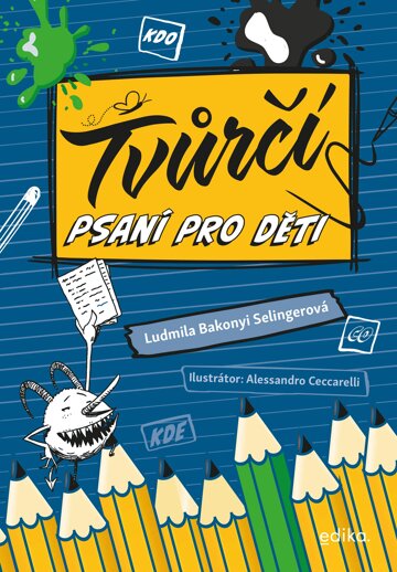 Obálka knihy Tvůrčí psaní pro děti