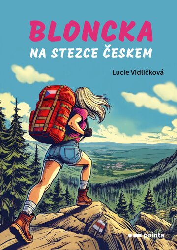 Obálka knihy Bloncka na Stezce Českem