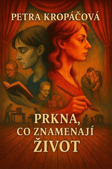 Obálka knihy Prkna, co znamenají život