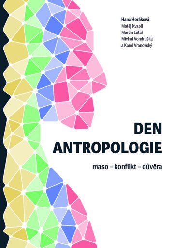 Obálka knihy Den antropologie: maso – konflikt – důvěra