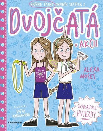 Obálka knihy Dvojčatá v akcii 2 - Skákajúce hviezdy