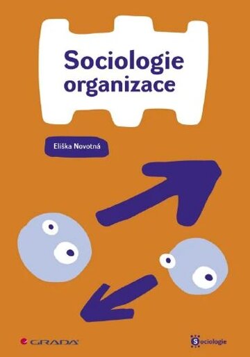 Obálka knihy Sociologie organizace