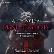 Písně temnoty: Příběhy ze světa série Stín krkavce