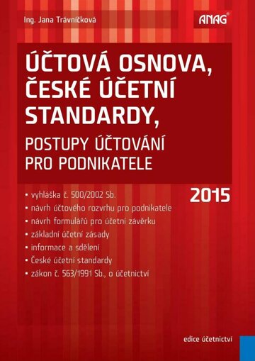 Obálka e-magazínu Účtová osnova, České účetní standardy – postupy účtování pro podnikatele 2015