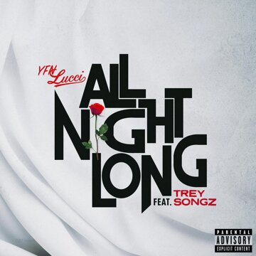 Obálka uvítací melodie All Night Long (feat. Trey Songz)