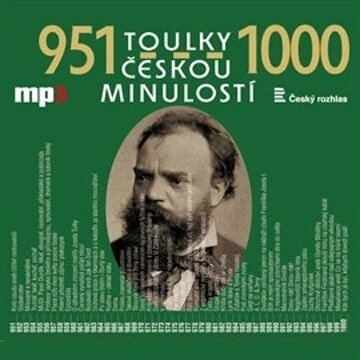 Obálka audioknihy Toulky českou minulostí 951 - 1000