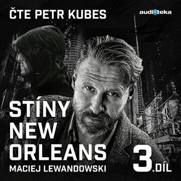 Obálka audioknihy Stíny New Orleans – 3. díl