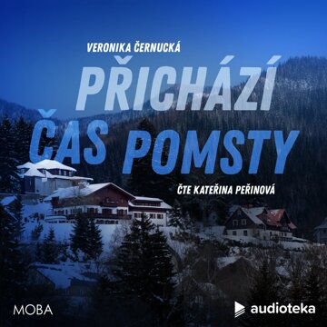Obálka audioknihy Přichází čas pomsty
