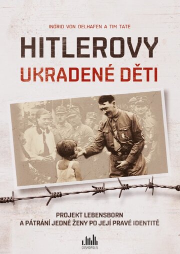 Obálka knihy Hitlerovy ukradené děti
