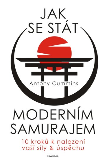 Obálka knihy Jak se stát moderním samurajem