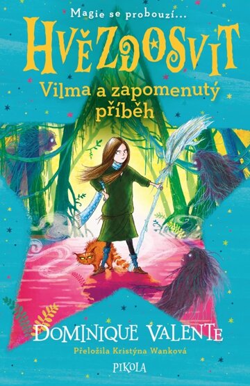 Obálka knihy Hvězdosvit: Vilma a zapomenutý příběh