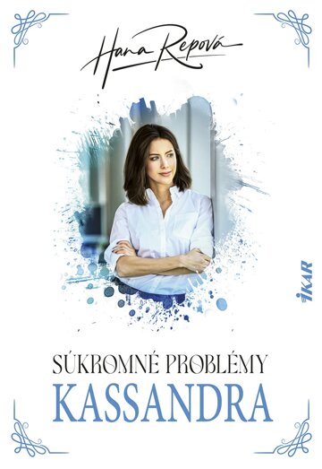 Obálka knihy Súkromné problémy: Kassandra