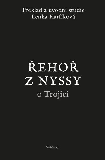 Obálka knihy Řehoř z Nyssy o Trojici