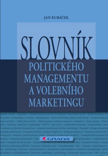 Obálka knihy Slovník politického managementu a volebního marketingu