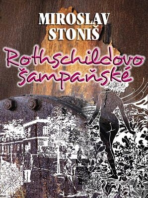 Obálka knihy Rothschildovo šampaňské