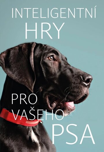 Obálka knihy Inteligentní hry pro vašeho psa