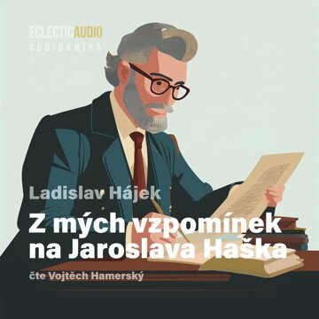 Obálka audioknihy Z mých vzpomínek na Jaroslava Haška
