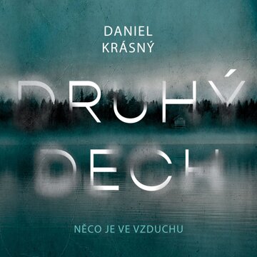 Obálka audioknihy Druhý dech