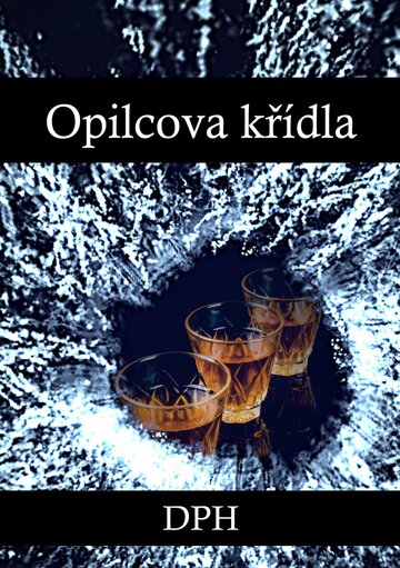 Obálka knihy Opilcova křídla