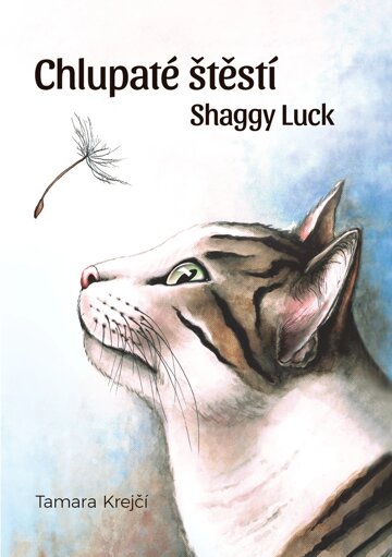 Obálka knihy Chlupaté štěstí / Shaggy Luck