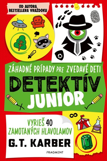 Obálka knihy Detektív junior: Záhadné prípady pre zvedavé deti