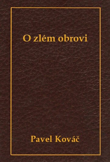 Obálka knihy O zlém obrovi