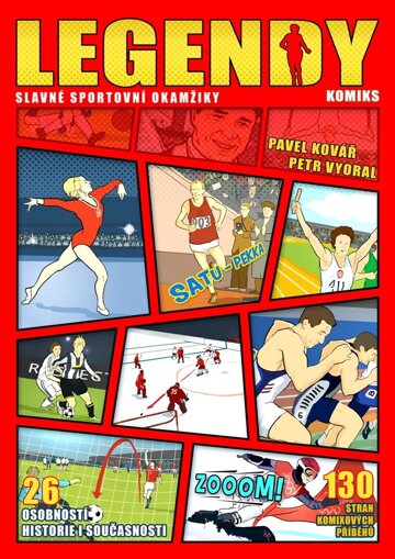 Obálka knihy Legendy: slavné sportovní okamžiky