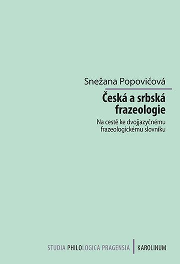 Obálka knihy Česká a srbská frazeologie