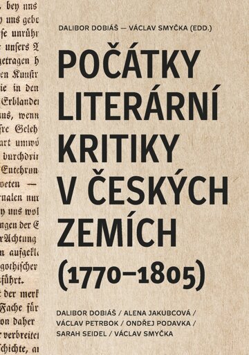 Obálka knihy Počátky literární kritiky v českých zemích (1770–1805)