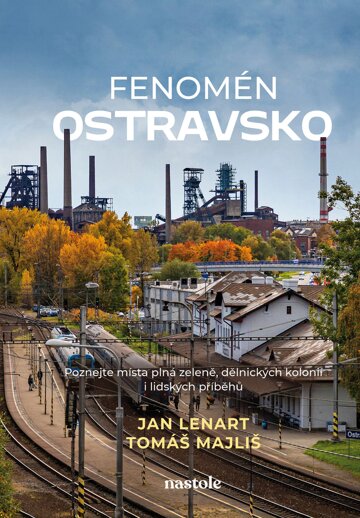 Obálka knihy Fenomén Ostravsko