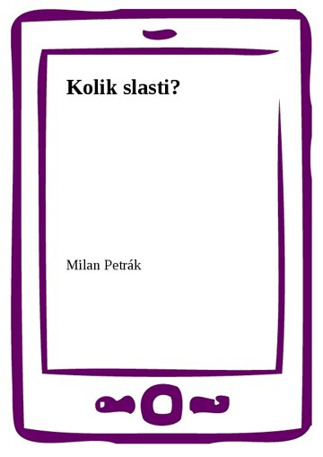 Obálka knihy Kolik slasti?