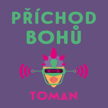 Obálka audioknihy Příchod bohů