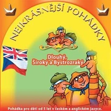 Obálka audioknihy Dlouhý, široký a bystrozraký