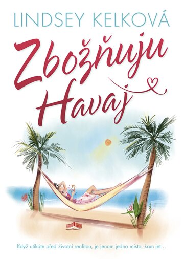 Obálka knihy Zbožňuju Havaj