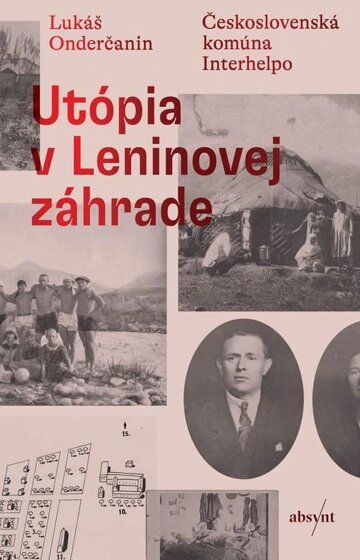 Obálka knihy Utópia v Leninovej záhrade
