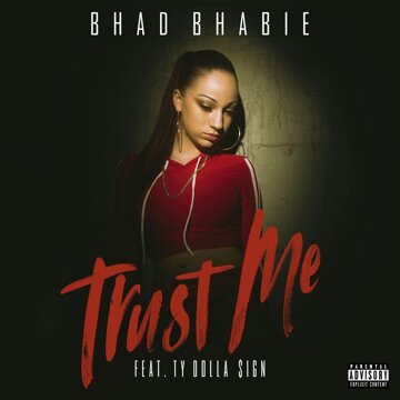 Obálka uvítací melodie Trust Me (feat. Ty Dolla $ign)