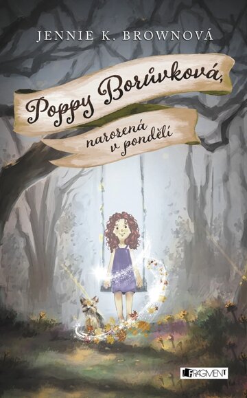 Obálka knihy Poppy Borůvková, narozená v pondělí