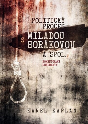 Obálka knihy Politický proces s Miladou Horákovou a spol.