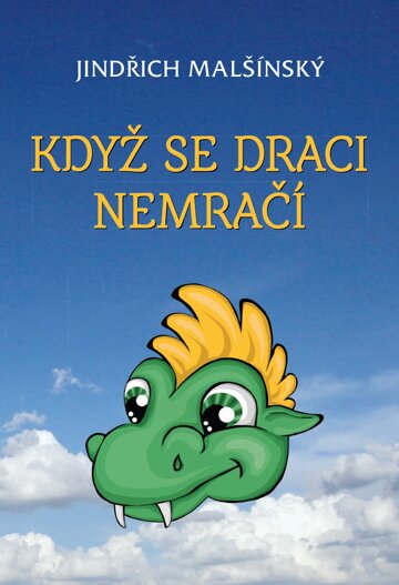 Obálka knihy Když se draci nemračí