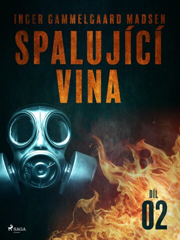 Obálka knihy Spalující vina - Díl 2