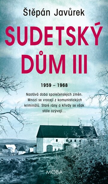 Obálka knihy Sudetský dům III