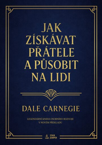Obálka knihy Jak získávat přátele a působit na lidi