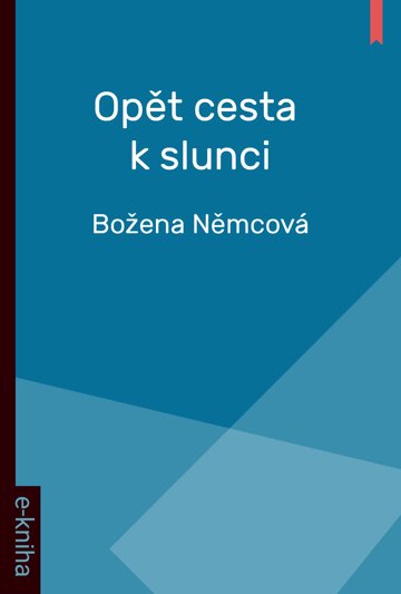 Obálka knihy Opět cesta k Slunci