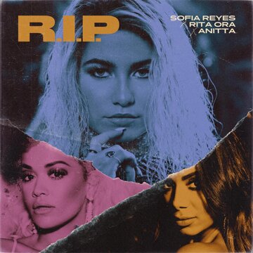Obálka uvítací melodie R.I.P. (feat. Rita Ora & Anitta)