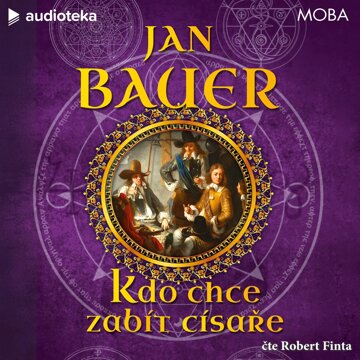 Obálka audioknihy Kdo chce zabít císaře