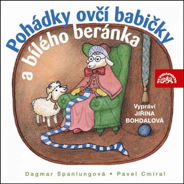 Obálka audioknihy Pohádky ovčí babičky a bílého beránka