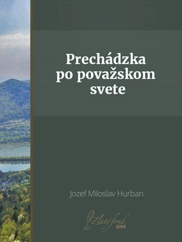 Obálka knihy Prechádzka po považskom svete